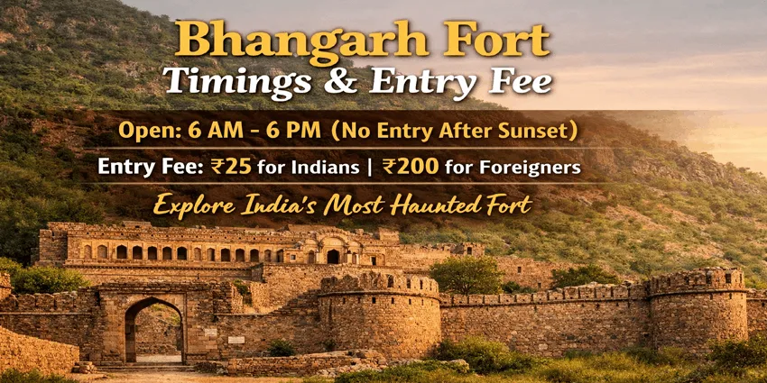 Bhangarh Fort timings and entry details